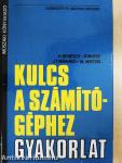Kulcs a számítógéphez - Gyakorlat