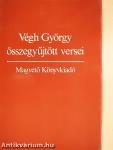 Végh György összegyűjtött versei