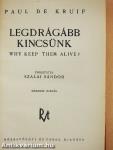 Legdrágább kincsünk