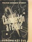 Chamberlain a felelős