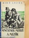 Nincsenek messze a mezők