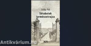 Sétabotok természetrajza