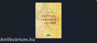 Egérutak a kimért sorsból