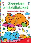 Szeretem a háziállatokat - Színezz, betűzz, játssz!