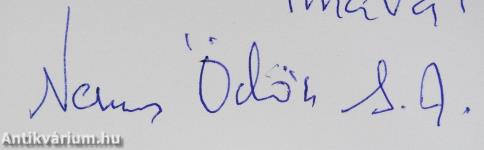 Szabadon, örömmel, szeretettel (dedikált példány)