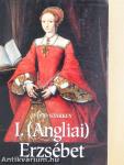 I. (Angliai) Erzsébet
