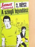 A szingli fejvadász 2.