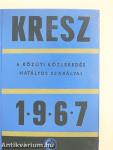 KRESZ 1967