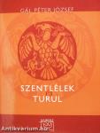Szentlélek és Turul (dedikált példány)