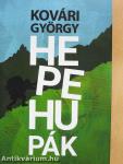 Hepehupák (dedikált példány)
