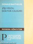 Jöjj vissza, doktor Caligari