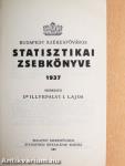 Budapest székesfőváros statisztikai zsebkönyve 1937