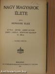 Nagy magyarok élete I/1-3.