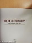 How does the show go on?
