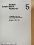 Entstehung der USA/Französische Revolution/Zeitalter Napoleons/Schweiz 1798-1813