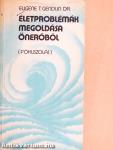 Életproblémák megoldása önerőből