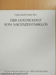 Der Goldschatz von Nagyszentmiklós