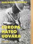 Európa hátsó udvara 1-2.