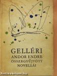 Gelléri Andor Endre összegyűjtött novellái I. (töredék) 