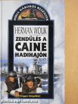 Zendülés a Caine hadihajón I-II.