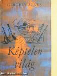 Képtelen világ