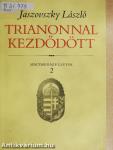 Trianonnal kezdődött