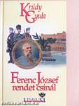 Ferenc József rendet csinál