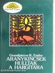 Aranykincsek hulltak a Hargitára