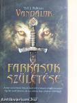Farkasok születése