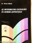 Az informatika gazdasági és humán aspektusai