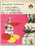 A zöldség, a gyümölcs és a szépség