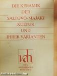 Die Keramik der Saltovo-Majaki kultur und ihrer varianten