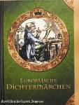 Europäische Dichtermärchen