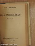 Juan Amerikában I-III.