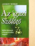 Az igazi Szőlőtő