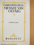 Messze van odáig