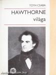 Hawthorne világa