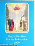 Magyar Katolikus Kincses Kalendárium 1999
