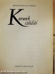 Korunk csodái