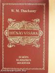 Hiúság vására I-II.