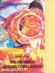 Holtak harca/Játszma tízmilliárdért