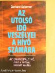 Az utolsó idő veszélyei a hívő számára