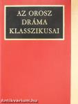 Az orosz dráma klasszikusai 1. (töredék)