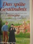 Todesangst/Der Bär/Das späte Geständnis
