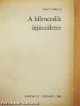 A kilencedik újjászületés