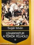 Lehanyatlik a török félhold