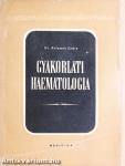 Gyakorlati haematologia