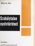 Szabálytalan nyelvtörténet