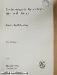 Electromagnetic Interactions and Field Theory