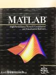 MATLAB - High-Performance Numeric Computation and Visualization Software